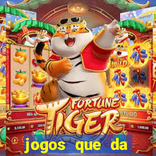 jogos que da dinheiro de verdade sem depositar